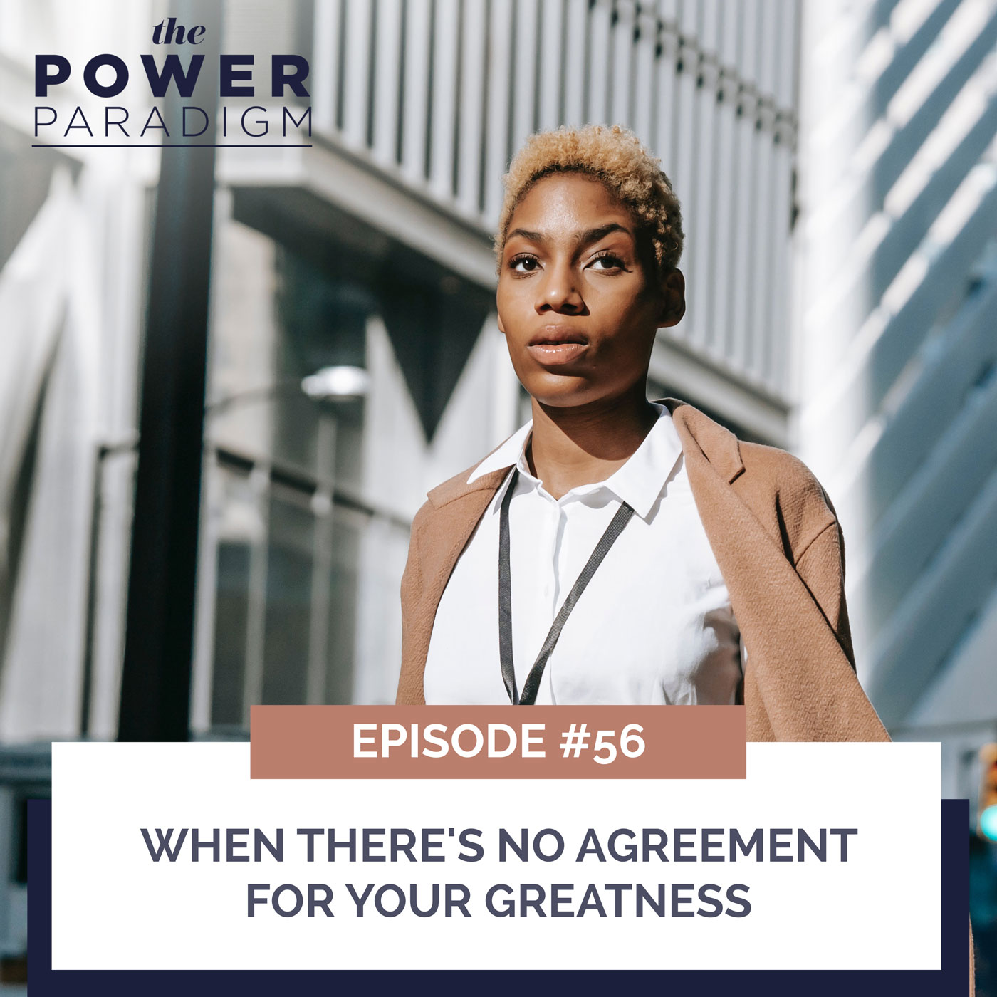 The Power Paradigm with Radiah Rhodes & Dr. Roni Ellington | When There's No Agreement For Your Greatness