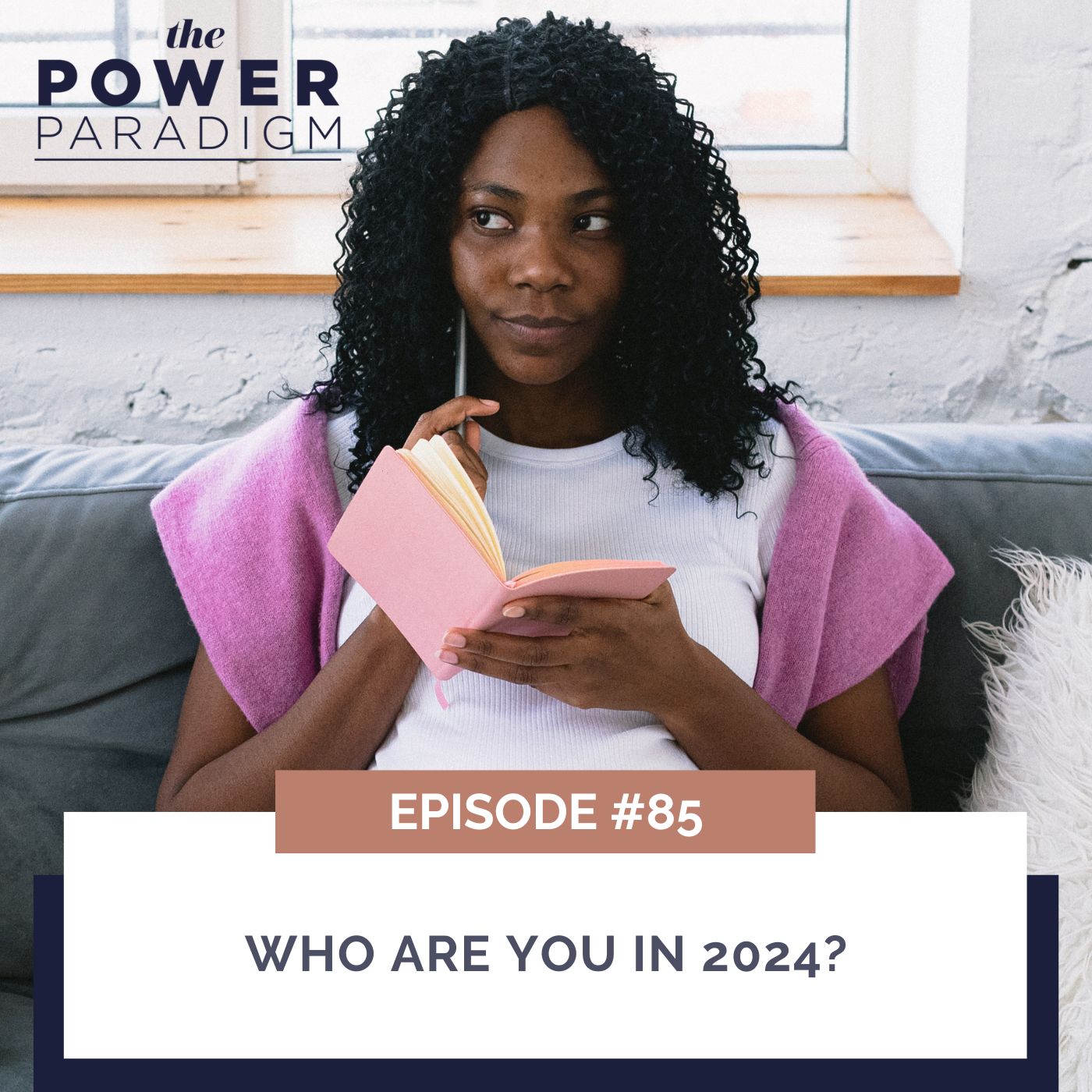 The Power Paradigm™ | Who Are You in 2024?